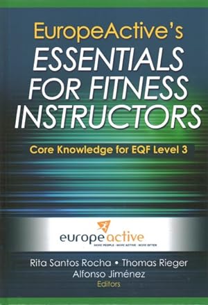 Seller image for Europeactive's Essentials for Fitness Instructors for sale by GreatBookPrices