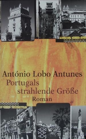 Bild des Verkufers fr Portugals strahlende Gre. Roman. zum Verkauf von Antiquariat Bookfarm