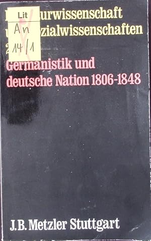 Bild des Verkufers fr Germanistik und Deutsche Nation 1806-1848. Literaturwissenschaft und Sozialwissenschaft, Band 2. zum Verkauf von Antiquariat Bookfarm