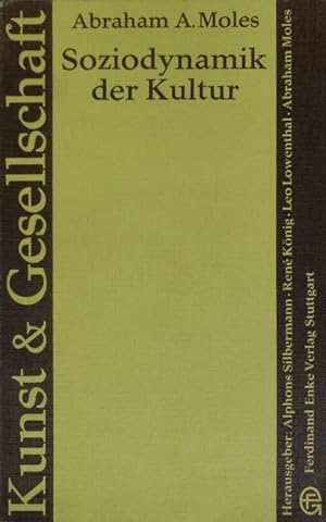 Seller image for Soziodynamik der Kultur. for sale by Antiquariat Bookfarm