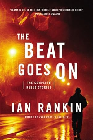 Image du vendeur pour Beat Goes On : The Complete Rebus Stories mis en vente par GreatBookPrices