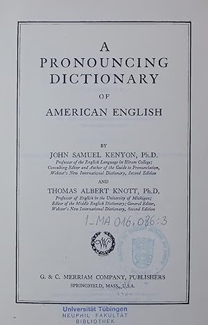 Image du vendeur pour A PRONOUNCING DICTIONARY OF AMERICAN ENGLISH. mis en vente par Antiquariat Bookfarm