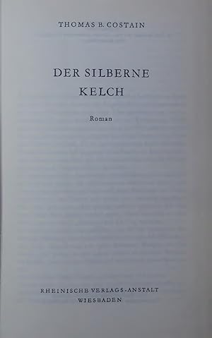 Bild des Verkufers fr DER SILBERNE KELCH. Roman zum Verkauf von Antiquariat Bookfarm