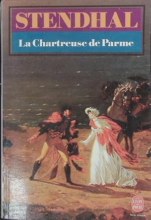 Bild des Verkufers fr La chartreuse de Parme. zum Verkauf von Antiquariat Bookfarm