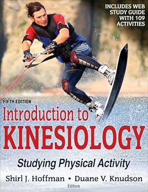 Seller image for Introduction to Kinesiology : Studying Physical Activity for sale by GreatBookPrices