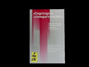 Seller image for Eingetragene Lebenspartnerschaft'. Rechtssicherheit fr homosexuelle Paare - Angriff auf Ehe und Familie? for sale by Antiquariat Bookfarm