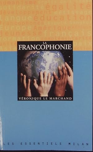 Bild des Verkufers fr La francophonie. zum Verkauf von Antiquariat Bookfarm