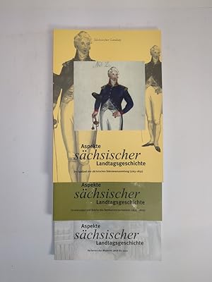 Bild des Verkufers fr Aspekte schsischer Landtagsgeschichte Die Sptzeit der schsischen Stndeversammlung (1763-1831); Formierung und Brche des Zweikammerparlaments (1833-1868); Varianten der Moderne 1868 bis 1952 zum Verkauf von Leipziger Antiquariat