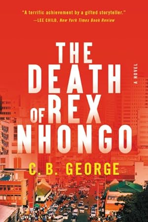 Bild des Verkufers fr Death of Rex Nhongo zum Verkauf von GreatBookPrices