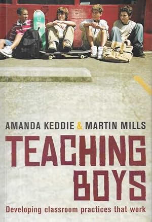 Teaching Boys: Developing Classroom Practices That Work
