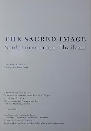 Bild des Verkufers fr THE SACRED IMAGE. Sculptures from Thailand zum Verkauf von Antiquariat Bookfarm