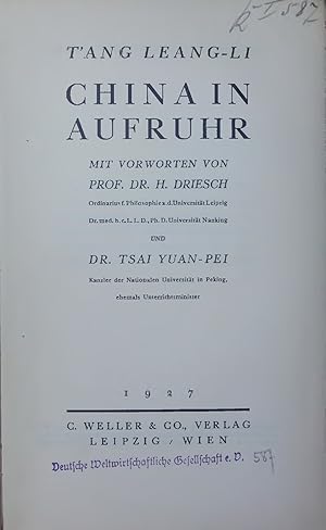 Bild des Verkufers fr CHINA IN AUFRUHR. zum Verkauf von Antiquariat Bookfarm