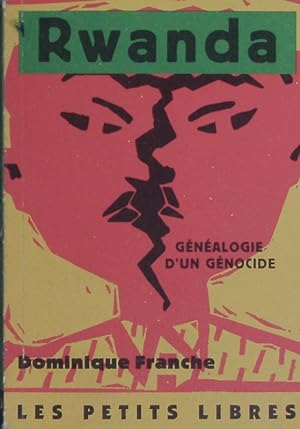 Image du vendeur pour Rwanda. Gnalogie d'un gnocide. mis en vente par Antiquariat Bookfarm