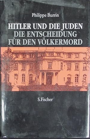 Bild des Verkufers fr Hitler und die Juden. Die Entscheidung fr den Vlkermord. zum Verkauf von Antiquariat Bookfarm