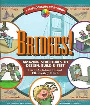 Immagine del venditore per Bridges : Amazing Structures to Design, Build & Test venduto da GreatBookPrices