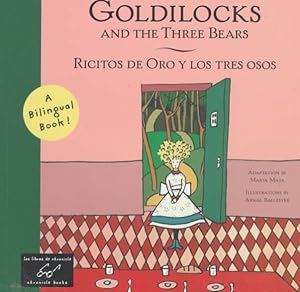 Seller image for Goldilocks and the Three Bears/Ricitos De Oro Y Los Tres Osos for sale by GreatBookPrices