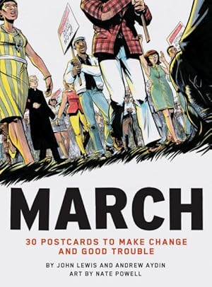 Seller image for March : 30 Postcards to Make Change and Good Trouble for sale by GreatBookPrices