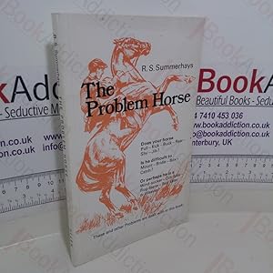 Seller image for The Problem Horse for sale by BookAddiction (ibooknet member)