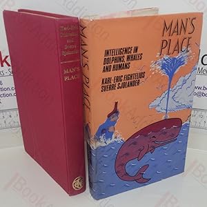 Man's Place: Intelligence in Whales, Dolphins and Humans
