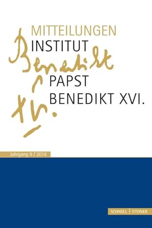 Seller image for Mitteilungen Institut-Papst-Benedikt XVI.: Bd. 9 for sale by Studibuch