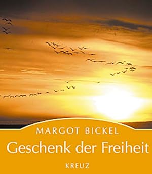 Bild des Verkufers fr Geschenk der Freiheit. Margot Bickel. Mit Fotogr. von Blendevier.com, Jrgen Borris . zum Verkauf von NEPO UG