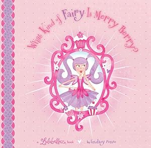 Seller image for What Kind of Fairy Is Merry Berry? for sale by GreatBookPrices