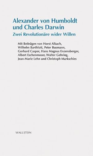 Bild des Verkufers fr Alexander von Humboldt und Charles Darwin: Zwei Revolutionäre wider Willen : Zwei Revolutionäre wider Willen. Hrsg.: Orden Pour le m rite für Wissenschaften und Künste. Nachw. v. Horst K hler zum Verkauf von AHA-BUCH