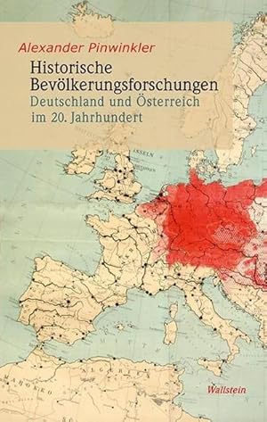 Imagen del vendedor de Historische Bevlkerungsforschungen: Deutschland und sterreich im 20. Jahrhundert : Deutschland und sterreich im 20. Jahrhundert a la venta por AHA-BUCH