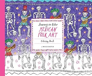 Seller image for Journey in Color : Mexican Folk Art Coloring Book for sale by GreatBookPrices