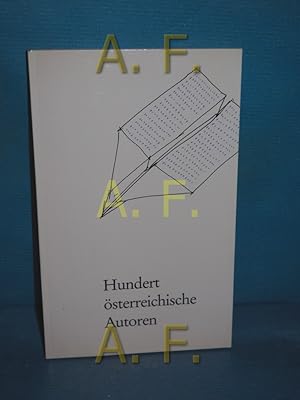 Bild des Verkufers fr Hundert sterreichische Autoren.- signiert, Erstausgabe zum Verkauf von Antiquarische Fundgrube e.U.