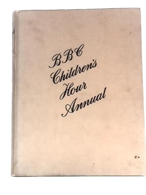 Seller image for BBC Children's Hour Annual for sale by World of Rare Books