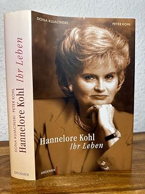 Hannelore Kohl. Ihr Leben.