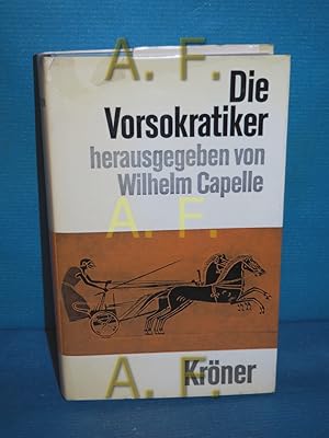 Bild des Verkufers fr Die Vorsokratiker : die. Fragmente und Quellenberichte (Krners Taschenausgabe Band 119) zum Verkauf von Antiquarische Fundgrube e.U.