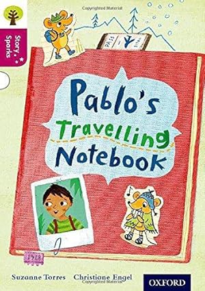 Seller image for Oxford Reading Tree Story Sparks: Oxford Level 10: Pablo's Travelling Notebook for sale by WeBuyBooks
