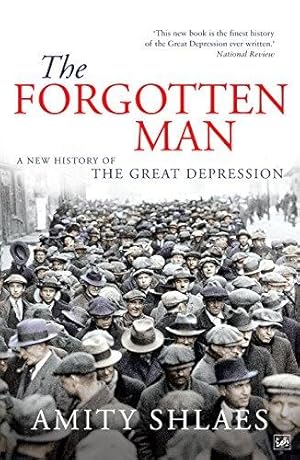 Seller image for The Forgotten Man: A New History of the Great Depression for sale by WeBuyBooks