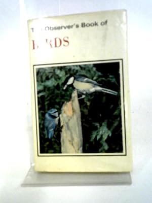 Imagen del vendedor de The Observer's Book of Birds (Observer's Series, No. 1) a la venta por World of Rare Books