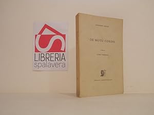 Bild des Verkufers fr De motu cordis zum Verkauf von Libreria Spalavera
