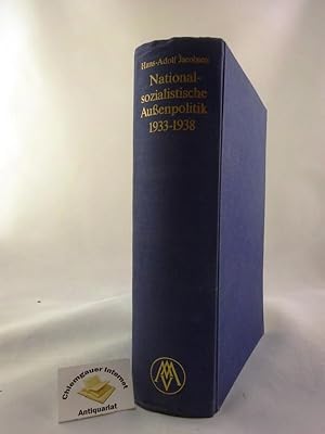 Nationalsozialistische Außenpolitik : 1933 - 1938.