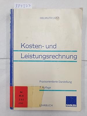 Kosten- und Leistungsrechnung - Praxisorientierte Darstellung :