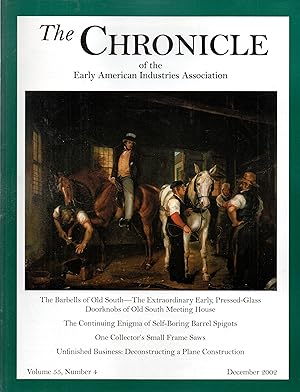 Seller image for Chronicle of the Early American Industries Association Volume 55, Number 4 December 2002 for sale by Book Booth