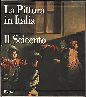 Seller image for La pittura in Italia. Il Seicento. Ediz. illustrata** for sale by iolibrocarmine