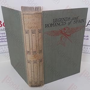 Seller image for Legends & Romances of Spain for sale by BookAddiction (ibooknet member)