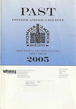 Seller image for Past Pioneer American Vol. 27 2004 and Volume 28 2005 The Journal of Historical American Culture for sale by Book Booth