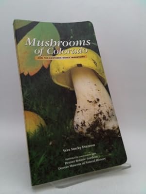 Seller image for Mushrooms of Colorado and the Southern Rocky Mountains for sale by ThriftBooksVintage