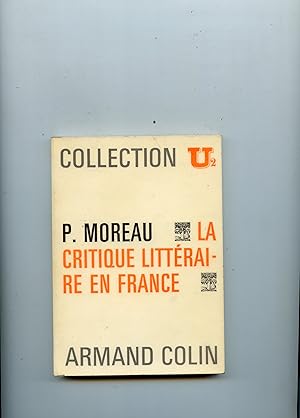LA CRITIQUE LITTÉRAIRE EN FRANCE . Troisième édition