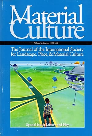 Imagen del vendedor de Material Culture Fall 2022 Vol. 54 No. 2 The Journal of the Pioneer America Society a la venta por Book Booth