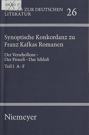 Imagen del vendedor de Synoptische Konkordanz zu Franz Kafkas Romanen - (3 Bnde) Der Verschollene - Der Proce - Das Schlo a la venta por avelibro OHG