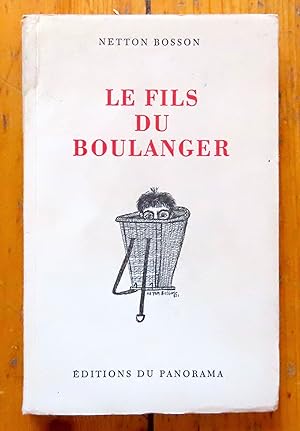 Seller image for Le fils du boulanger. for sale by La Bergerie