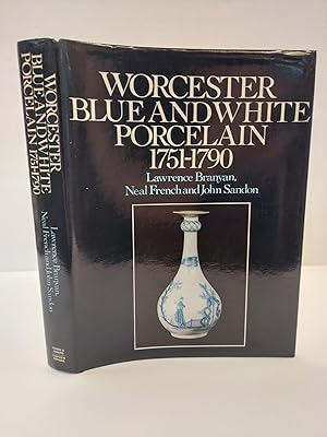 Image du vendeur pour WORCESTER BLUE AND WHITE PORCELAIN 1751-1790 mis en vente par Second Story Books, ABAA