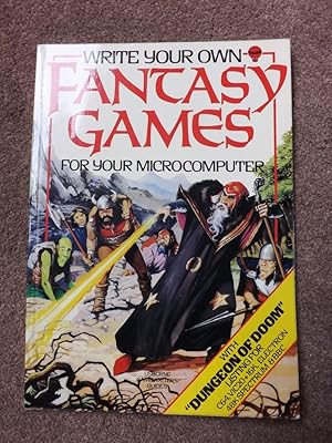 Write Your Own Fantasy Games (Usborne Computers & Electronics)